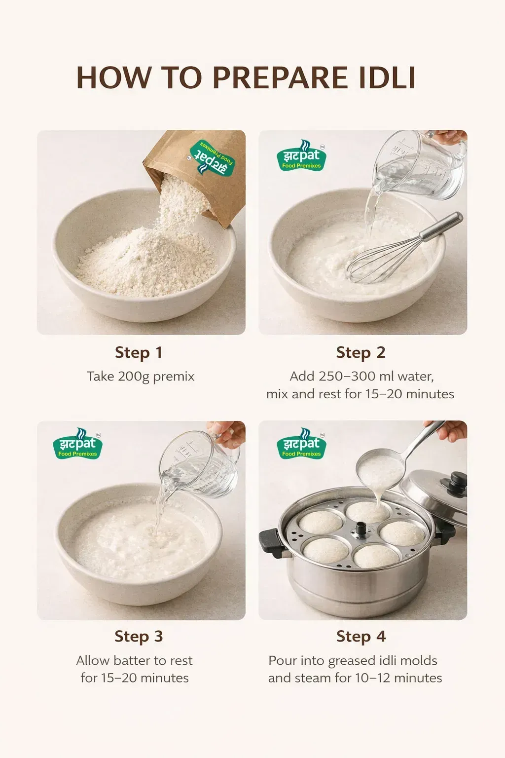How to prepare idli from Zatpat Food Premixes Instant Idli Premix step by step soft fluffy idli recipe